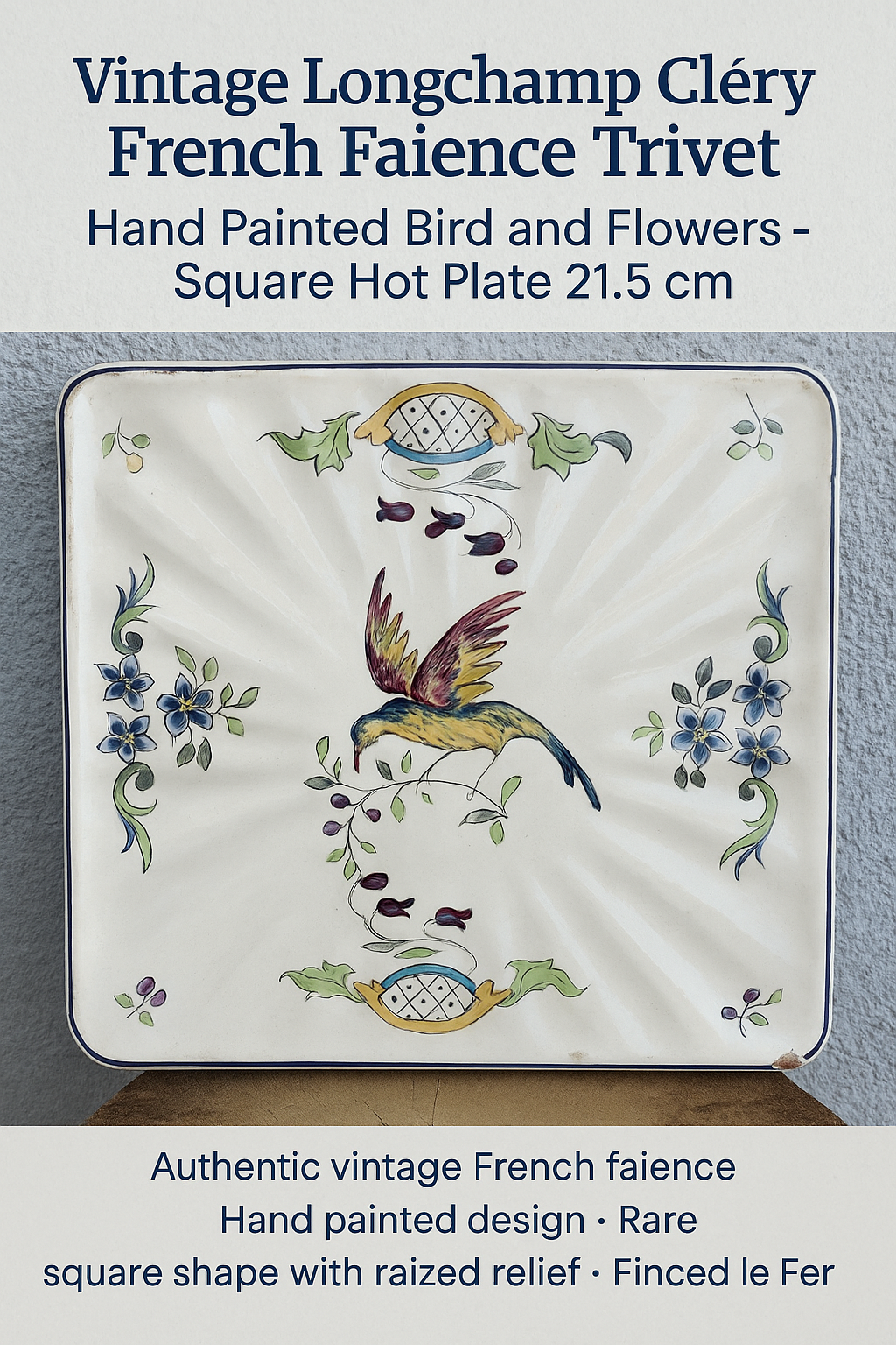 Vintage Longchamp Cléry French Faience Trivet - Hand Painted Bird and Flowers - Square Hot Plate 21.5 cm