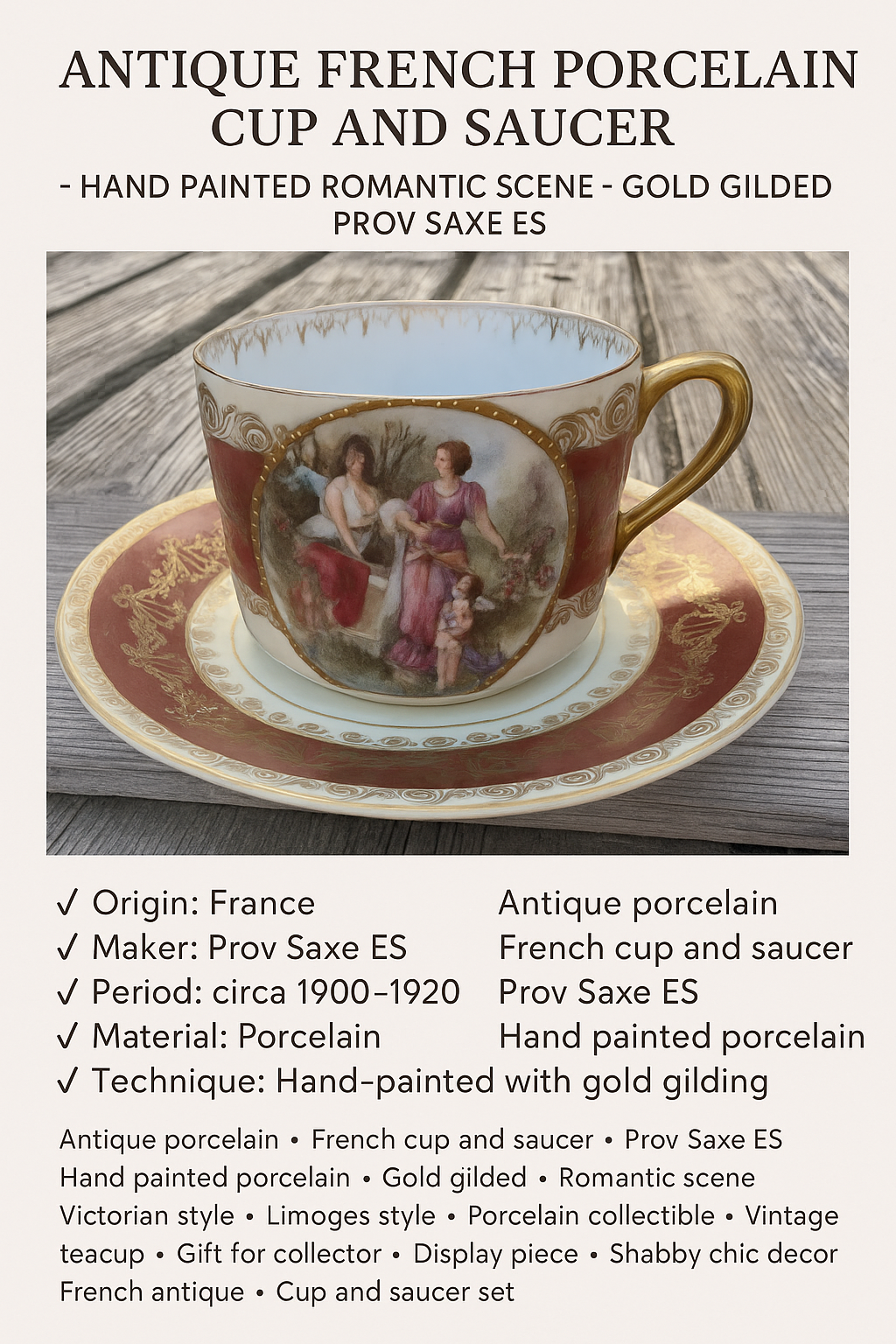 Antique French Porcelain Tea Cup and Saucer - Hand Painted Romantic Scene - Prov. Saxe E.S. - Gilded Victorian Style